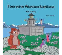 Finch and the Abandoned Lighthouse: 2 (Alaska Fairies)