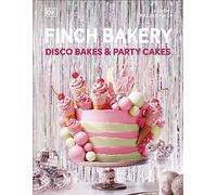 Finch Bakery Disco Bakes and Party Cakes