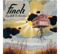 Finch - Say Hello to Sunshine [Import]