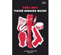 Finché nessuno muore (Rimmel narrativa italiana)