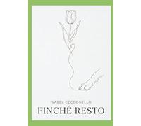 Finché resto