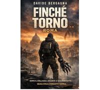 Finché torno: Roma