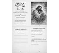 Find A Way To Love: A Devotional Book Inspired by Songs of Faith, Growth, and Purpose