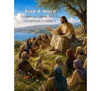 Find A Word - KJV Parables of Jesus: Large Print Bible Word Search Puzzles Featuring the Teachings and Parables of Jesus Christ from the King James Version (A Reason to Believe)