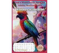 Find a Word Puzzle Book for Adults, Seniors, Teens: Wonders of the Wild
