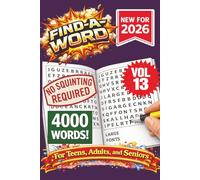 FIND-A-WORD Search Puzzle Book- New for 2026! 4000 Words-NO SQUINTING REQUIRED! VOL 13: FIND-A-WORD Search Puzzle book for all ages. Puzzles to keep ... 6x9 Format. (FIND-A-WORD 15 Volume Series)