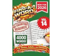 FIND-A-WORD Search Puzzle Book- New for 2026! 4000 Words-NO SQUINTING REQUIRED! VOL 14: Puzzles to keep you entertained for hours. Great for vacation, holidays at home, or other free time! 6x9 Format.