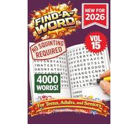 FIND-A-WORD Search Puzzle Book- New for 2026! 4000 Words-NO SQUINTING REQUIRED! VOL 15: Puzzles to keep you entertained for hours. Great for vacation, ... 6x9 Format. (FIND-A-WORD 15 Volume Series)
