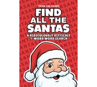 Find All The Santas: A Ridiculously Difficult 1-Word Word Search | Hard Puzzles For Adults | Christmas Holiday Gift (1-Word Searches)