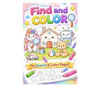 Find and Color for Kids Ages 3 to 6: Educational Activity Book for Kids Ages 3 to 6