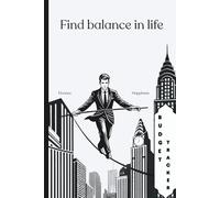 Find Balance in Life budget tracker: Minimalistic weekly planner to track income, expenses, savings, as well as financial goals and notes.