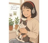 Find Joy in Every Moment: 7x10 Cozy Journal for Daily Reflection, Writing & Inspiration