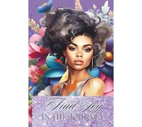 Find Joy in the Journey 1 - Notebook: 150 page 6x9 lined page journal for women for work, school, office, personal