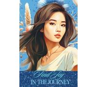 Find Joy in the Journey 4: 150 page 6x9 lined notebook for women for work, school, and personal notes