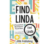 Find Linda: A Personalized Word Search Puzzle Book: The Perfect Gift for a Unique and Memorable Challenge