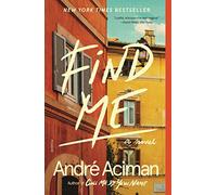 Find Me: A Novel