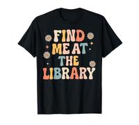 Find Me At The Library Bibliotecario Ratón De Biblioteca Camiseta