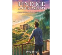 FIND ME IN YOUR DREAMS: WHEN DREAMS TURN TO NIGHTMARES