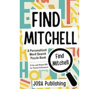 Find Mitchell: A Personalized Word Search Puzzle Book: The Perfect Gift for a Unique and Memorable Challenge