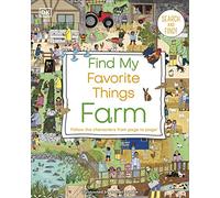 Find My Favorite Things Farm: Follow the Characters from Page to Page (DK Find my Favorite)