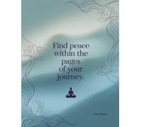 Find Peace Within The Pages Of Your Journey
