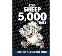 Find Sheep 5,000 Times: 1-Word Word Search | Hard Puzzles for Adults | Large Print