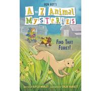 Find That Ferret! (A to Z Animal Mysteries, 6)