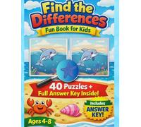 Find the Differences Fun Book for Kids: 40 Puzzles + Full Answer Key Inside