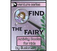Find the Fairy: Activity Books for Kids (Venture Series)