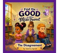 Find the Good with Miss Peanut: The Disagreement