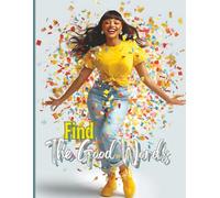 Find The Good Words: Explore 600+ Positive Words for "Good" with This Fun Puzzle
