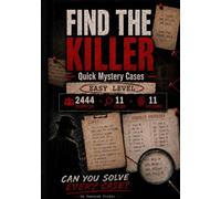 "FIND THE KILLER" Quick Mystery Cases: Easy Level | 2444 Suspects, 11 Cases, 11 Killers | Can You Solve Every Case?