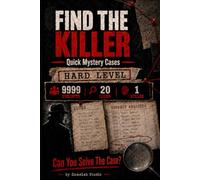 "FIND THE KILLER" Quick Mystery Cases: Hard Level | 9999 Suspects, 20 Clues, 1 Killer | Can You Solve The Case?