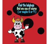Find the ladybugs: And cows