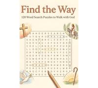Find the Way: 120 Word Search Puzzles to Walk with God