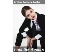 Find The Woman (ebook)