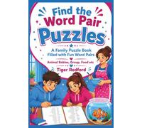 Find the Word Pair Puzzles - Animal Babies, Group, Food etc: A Family Puzzle Book Filled with Fun Word Pairs (science puzzles)