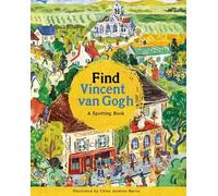 Find Vincent van Gogh: A Spotting Book