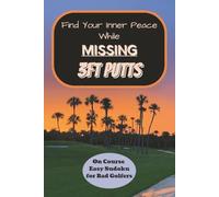 Find Your Inner Peace While Missing 3ft Putts: Golf Sudoku Puzzle Stuff. Dad Birthday Gift Idea. Funny Golf. Prank Stuff.