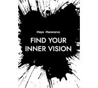 Find your inner vision: Understanding clairevoyance and intitution
