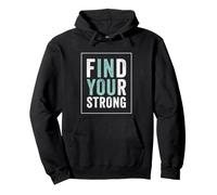 Find Your Strong Motivational Gym Workout Fitness Sudadera con Capucha