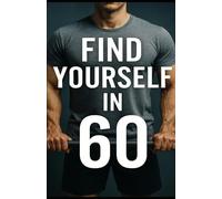 Find Yourself in 60
