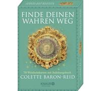 Finde deinen wahren Weg: 78 Weisheitskarten mit Anleitungsbuch