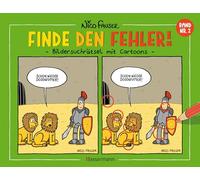 Finde den Fehler - Band Nr.2 - Bildersuchrätsel mit Cartoons: Bilderrätsel und Bilderwitze. Knifflig und lustig. Für die ganze Familie