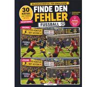 Finde den Fehler Fußball - Bildersuchrätsel für Erwachsene (Finde den Fehler - Seniorenbeschäftigung)