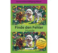 Finde den Fehler - Hunde - Seniorenbeschäftigung Rätsel - Grossformat