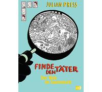 Finde den Täter - Der Dieb im Saurierpark: 9