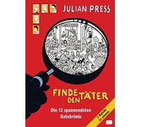 Finde den Täter: Die 12 spannendsten Ratekrimis: 1