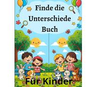 Finde die Unterschiede Buch: Ein Rätselbuch, das Spaß macht und schlau macht!