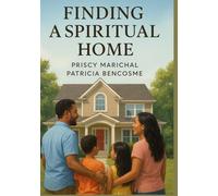 FINDING A SPIRITUAL HOME